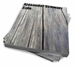 Sein (eBook, ePUB) - Schwarz, Alexander