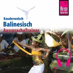 Reise Know-How Kauderwelsch AusspracheTrainer Balinesisch (MP3-Download)