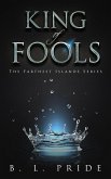 King of Fools (The Farthest Islands, #1) (eBook, ePUB)