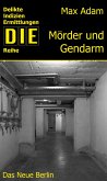 Mörder und Gendarm (eBook, ePUB)