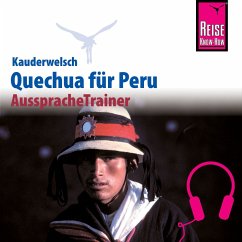 Reise Know-How Kauderwelsch AusspracheTrainer Quechua (Ayacuchano) für Peru (MP3-Download) - Dunkel, Winfried