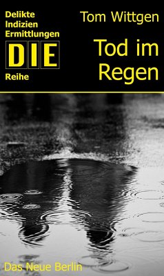 Tod im Regen (eBook, ePUB) - Wittgen, Tom