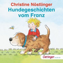 Hundegeschichten vom Franz (MP3-Download) - Nöstlinger, Christine