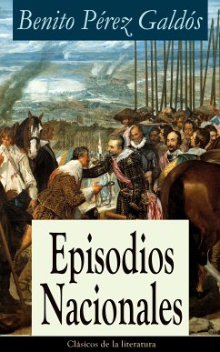 Episodios Nacionales (eBook, ePUB) - Galdós, Benito Pérez