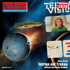 Perry Rhodan 1820: Intrige auf Trokan (MP3-Download) - Terrid, Peter