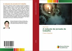 A redução da jornada de trabalho - Tebaldi, Eliegi