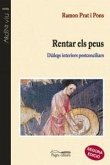 Rentar els peus : dialegs interiors postconciliars