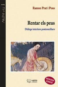 Cover Rentar els peus : dialegs interiors postconciliars