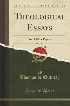 Theological Essays, Vol. 2 of 2