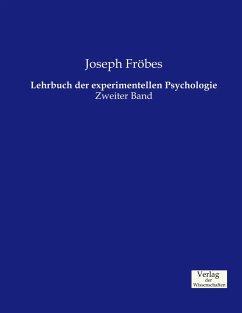 Lehrbuch der experimentellen Psychologie