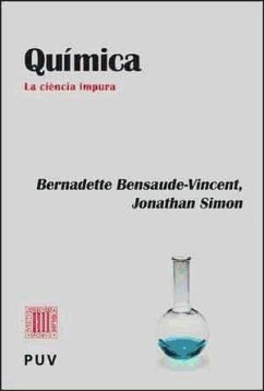 Química : la ciència impura - Cuenca Ordinyana, Maria Josep; Simon, Jonathan; Bensaude-Vincent, Bernadette