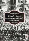 Rituals obrers i avalots estudiantils a Mallorca (1890-1980) - Nadal, Antoni