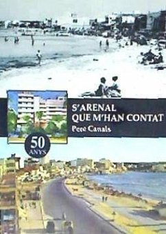 S'Arenal que m'han contat - Canals Morro, Pere