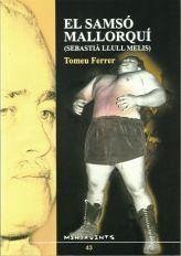 El samsó mallorquí : Sebastià Llull Meus