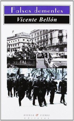Falsos dementes - Bellón Martínez, Vicente