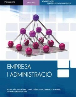 Empresa i administració - Escudero Serrano, María José; Gabín, María Amparo de la Encarnación; Vázquez Blömer, Beatriz