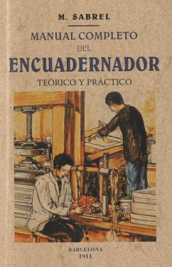 Manual completo del encuadernador - Sabrel, M.