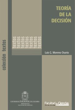 Teoría de la decisión (eBook, PDF) - Moreno Osorio, Luis