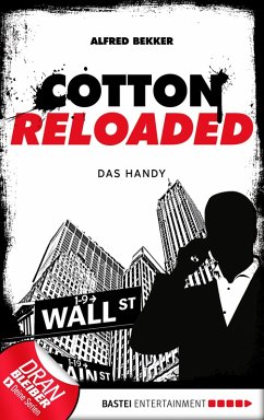 Das Handy / Cotton Reloaded Bd.36 (eBook, ePUB) - Bekker, Alfred