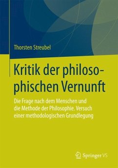 Kritik der philosophischen Vernunft - Streubel, Thorsten