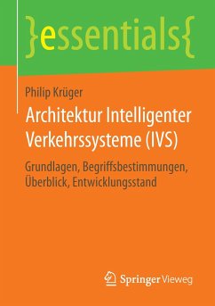 Architektur Intelligenter Verkehrssysteme (IVS) - Krüger, Philip
