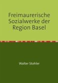 Freimaurerische Sozialwerke der Region Basel