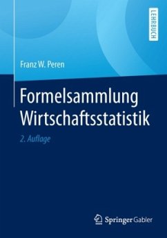 Formelsammlung Wirtschaftsstatistik - Peren, Franz W.