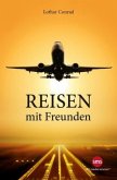 Reisen mit Freunden