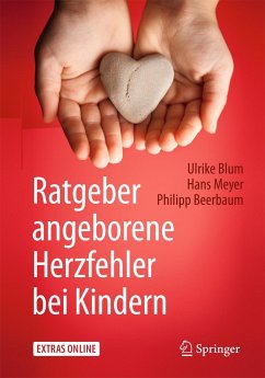 Ratgeber angeborene Herzfehler bei Kindern - Blum, Ulrike;Meyer, Hans;Beerbaum, Philipp