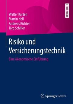 Risiko und Versicherungstechnik - Karten, Walter;Nell, Martin;Richter, Andreas