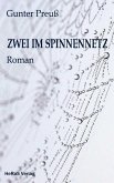 Zwei im Spinnennetz (eBook, ePUB) Zwei im Spinnennetz (eBook, ePUB)