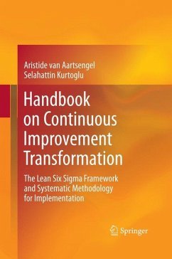 Handbook on Continuous Improvement Transformation - van Aartsengel, Aristide;Kurtoglu, Selahattin