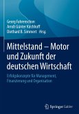 Mittelstand - Motor und Zukunft der deutschen Wirtschaft