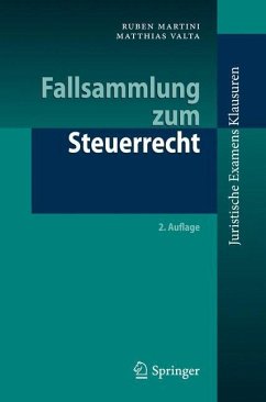 Fallsammlung zum Steuerrecht - Martini, Ruben;Valta, Matthias