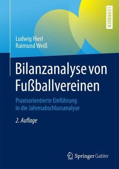 Bilanzanalyse von Fußballvereinen - Hierl, Ludwig;Weiß, Raimund