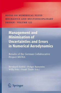 Management and Minimisation of Uncertainties and Errors in Numerical Aerodynamics