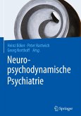 Neuropsychodynamische Psychiatrie