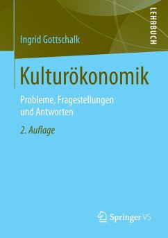 Kulturökonomik - Gottschalk, Ingrid