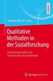 Qualitative Methoden in der Sozialforschung