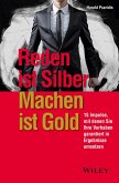 Reden ist Silber, Machen ist Gold (eBook, ePUB)