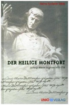 Der Heilige Montfort - Eyckeler, Pierre