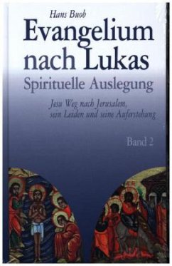 Evangelium nach Lukas Band 2, 2 Teile - Buob, Hans