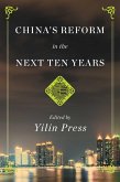 China's Reform in the Next Ten Years (eBook, ePUB)