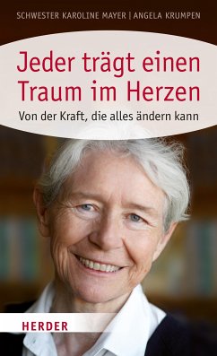 Jeder trägt einen Traum im Herzen (eBook, ePUB) - Mayer, Karoline; Krumpen, Angela