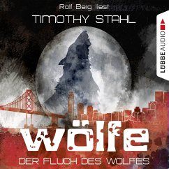 Der Fluch des Wolfes / Wölfe Bd.1 (MP3-Download) - Stahl, Timothy