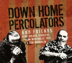 Down Home Percolators - Down Home Percolators & Friends