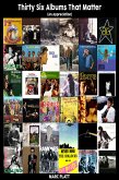 Thirty Six Albums That Matter (Pop Gallery eBooks, #3) (eBook, ePUB)