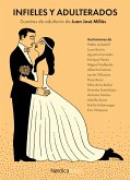 Infieles y adulterados (eBook, ePUB) Infieles y adulterados (eBook, ePUB)