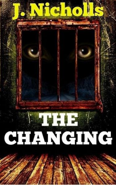The Changing (eBook, ePUB)
