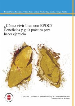 ¿Cómo vivir bien con EPOC? (eBook, PDF) - Durán Palomino, Diana; Gómez Prada, Vilma Rocío; Vargas Pinilla, Olga Cecilia